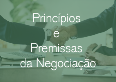 Princípios e Premissas da Negociação