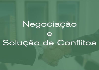 Negociação e Solução de Conflitos