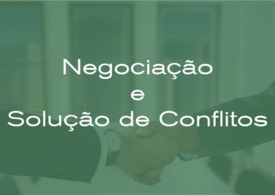 Negociação e Solução de Conflitos